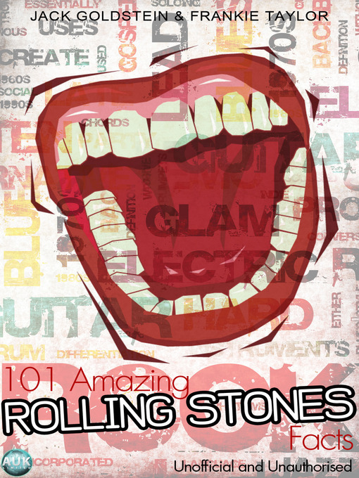 Title details for 101 Amazing Rolling Stones Facts by Jack Goldstein - Available